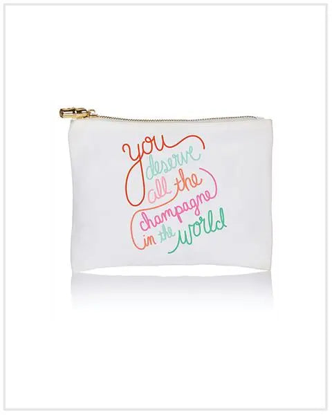 Toss Designs Zippered Carry All Bag  - You Deserve All The Champagne In The World available at The Good Life Boutique