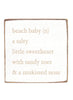 Beach Baby Definition Block Sign