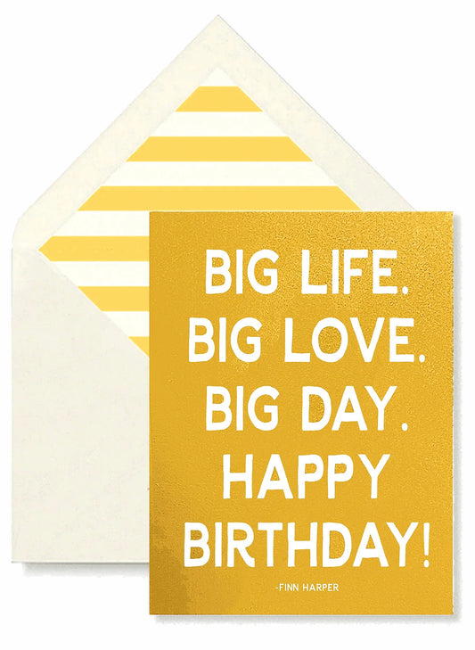 BEN'S GARDEN Big Life. Big Love. Big Day. - Greeting Card available at The Good Life Boutique