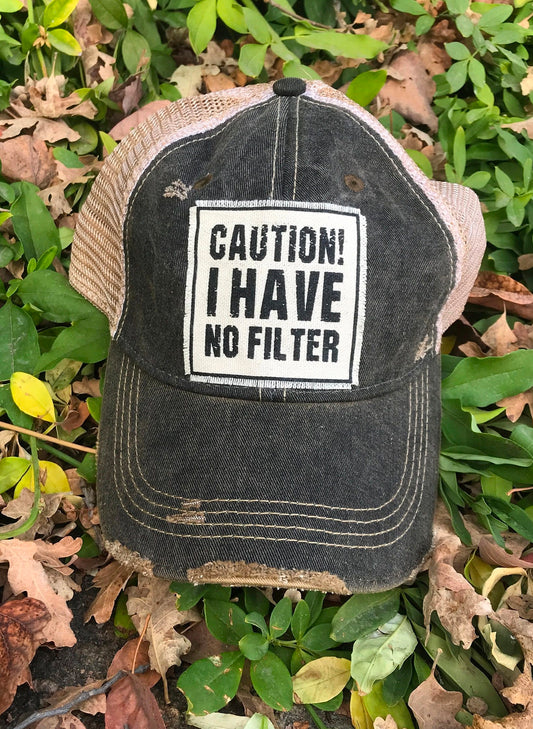 Vintage Life Caution! I Have No Filter Trucker Baseball Cap available at The Good Life Boutique