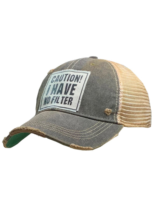 Vintage Life Caution! I Have No Filter Trucker Baseball Cap available at The Good Life Boutique