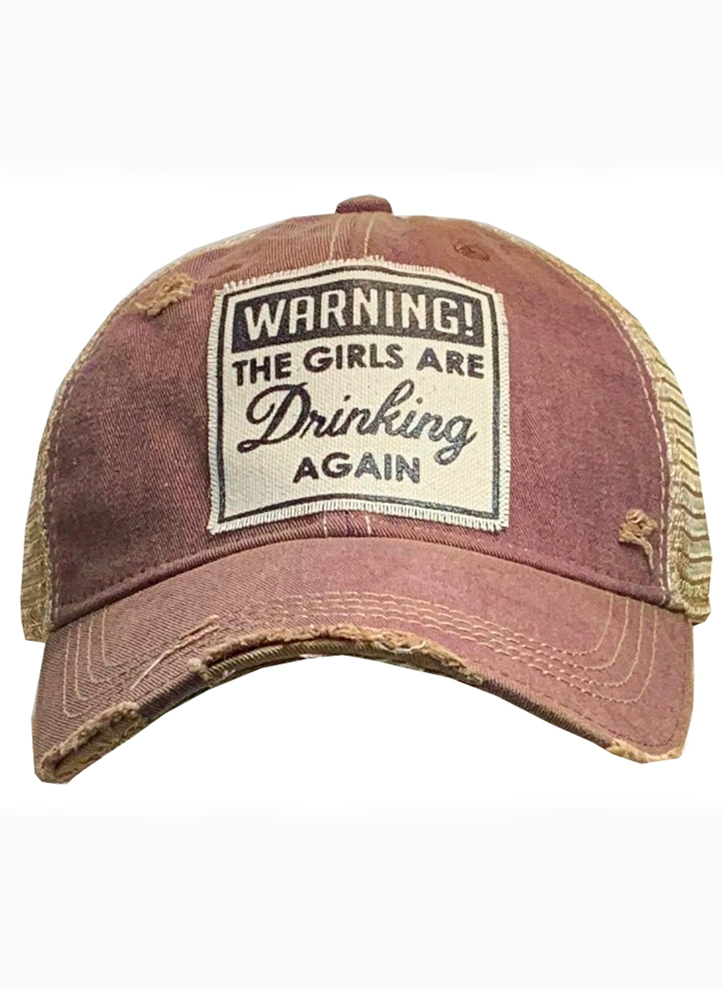 Vintage Life Warning The Girls Are Drinking Again available at The Good Life Boutique