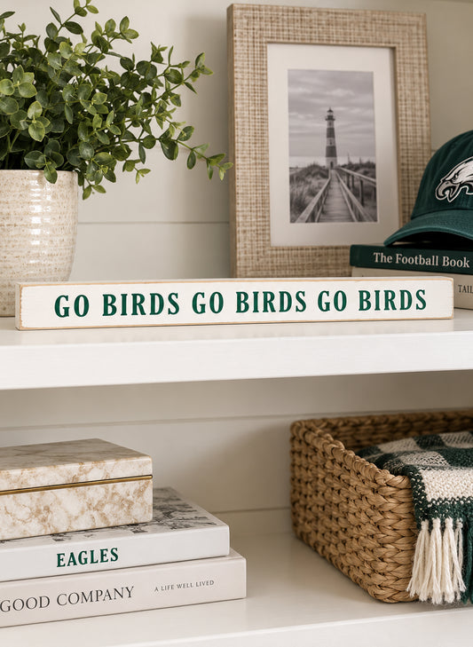 Philly Go Birds Skinny Sign