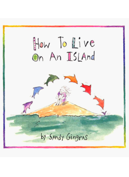 Down The Shore Publishing Corp. How to Live on Island available at The Good Life Boutique