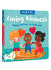 Barefoot Books Mindful Tots: Loving Kindness available at The Good Life Boutique