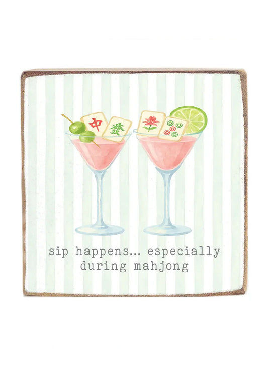 Rustic Marlin Mahjong Sip Happens Block Sign available at The Good Life Boutique