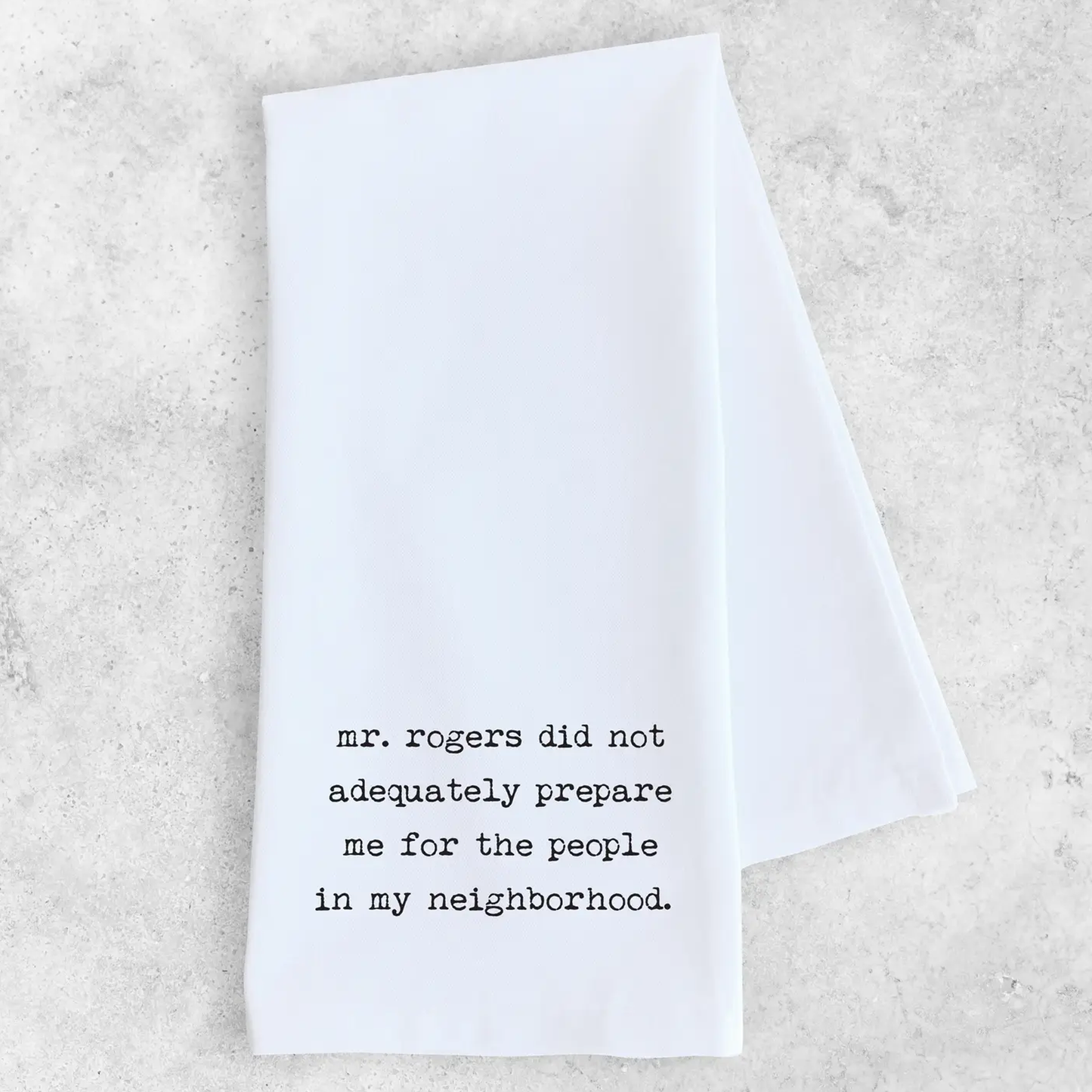 Dev D + Co. Mr. Rogers - Tea Towel available at The Good Life Boutique