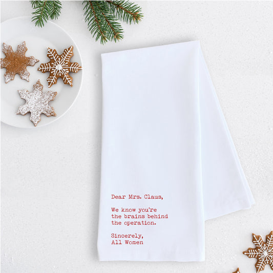 Dev D + Co. Dear Mrs. Claus - Tea Towel available at The Good Life Boutique