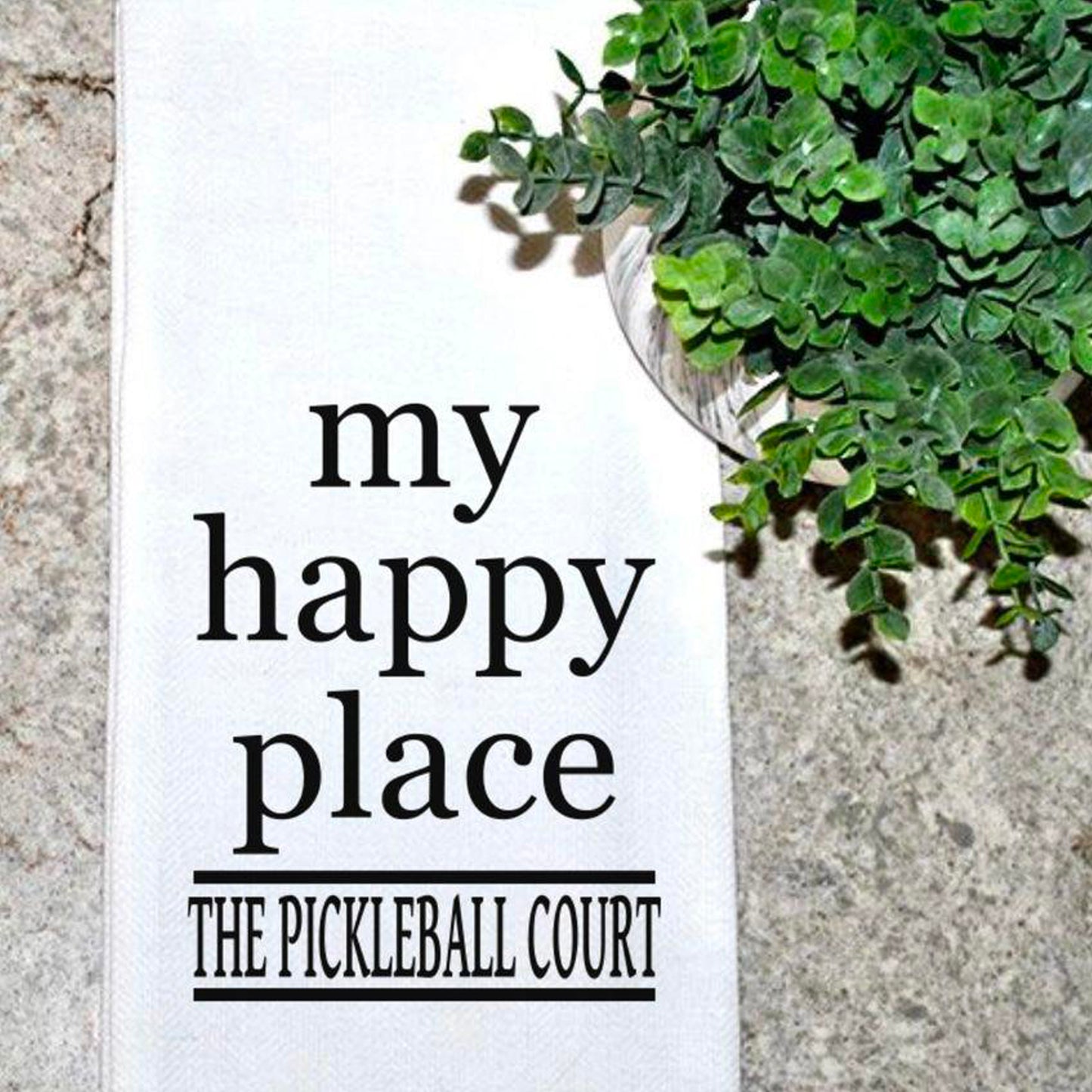 Geez Louise Goods My Happy Place The Pickleball Court Kitchen Towel available at The Good Life Boutique