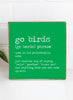 Philly Go Birds Definition Block Sign
