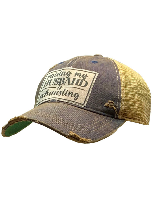 Vintage Life Raising My Husband Is Exhausting Distressed Trucker Cap available at The Good Life Boutique