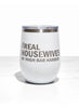Real Housewives Of High Bar Harbor Polar Camel Wine Tumbler - White