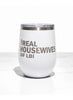 Real Housewives Of LBI Polar Camel Wine Tumbler - White