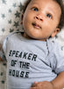 Love Bubby Speaker Of The House Short Sleeve Grey Baby Bodysuit available at The Good Life Boutique