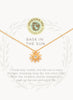 Sea La Vie Necklace 16" Bask In