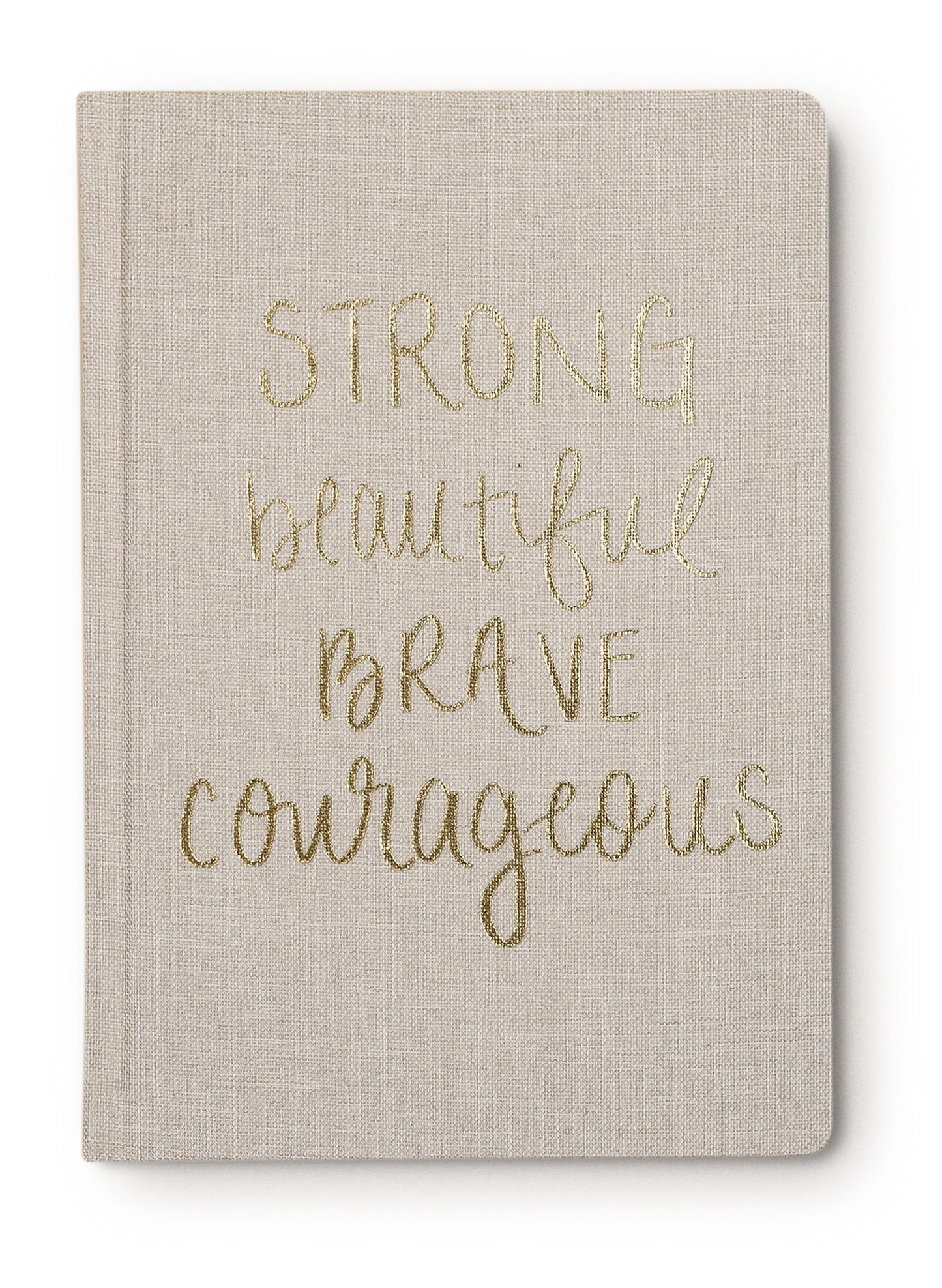 Sweet Water Decor Strong Beautiful Brave Courageous Fabric Journal available at The Good Life Boutique