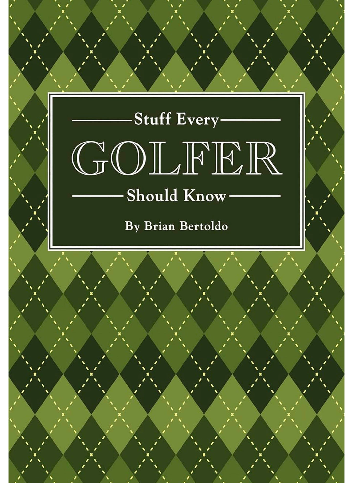Penguin Random House Stuff Every Golfer Should Know available at The Good Life Boutique