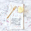 Dev D + Co. I'm Just A Girl - Tea Towel available at The Good Life Boutique
