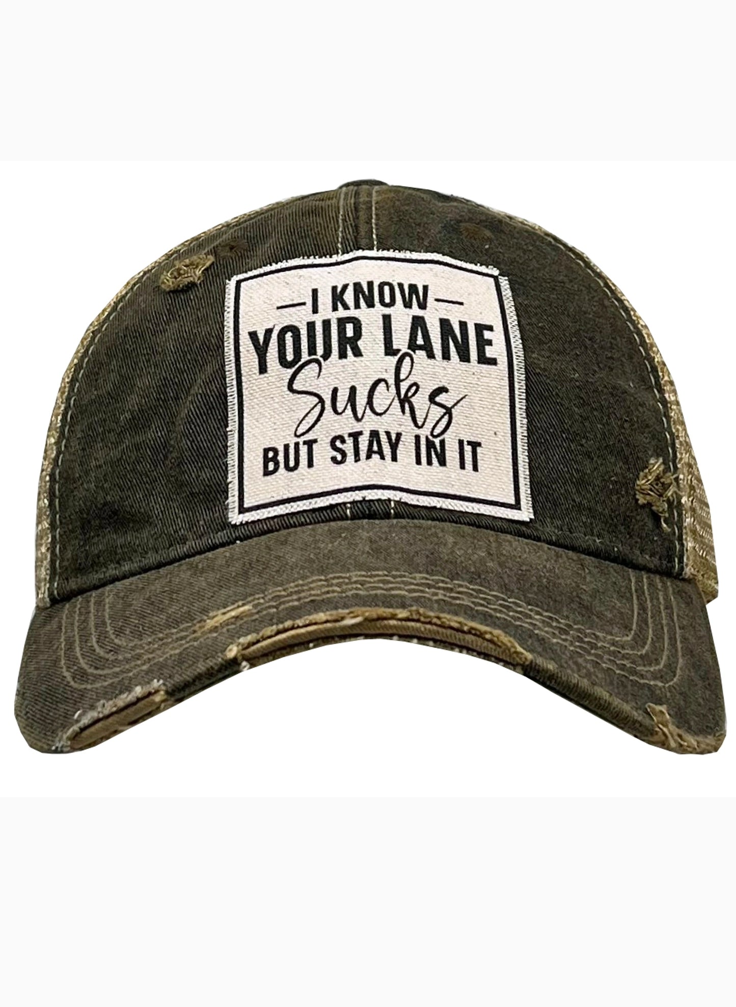 Vintage Life I Know Your Lane Sucks But Stay In It available at The Good Life Boutique