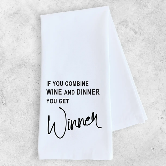 Dev D + Co. Wine + Dinner = Winner - Tea Towel available at The Good Life Boutique