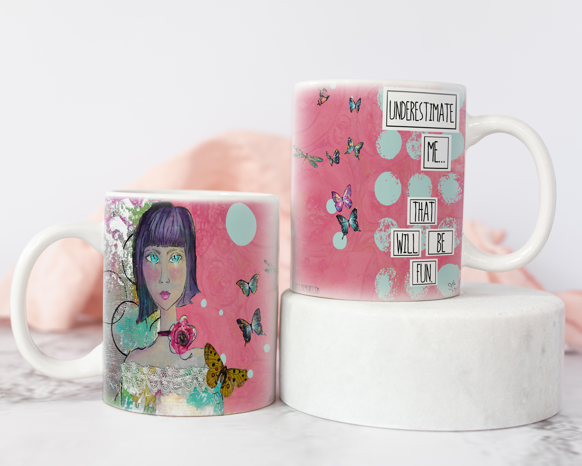 A Girl Like Me Art Underestimate Mug - 15oz available at The Good Life Boutique