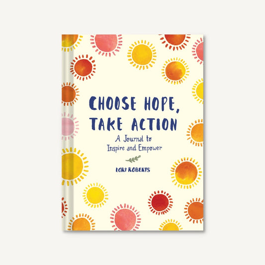 Chronicle Books Choose Hope, Take Action journal available at The Good Life Boutique