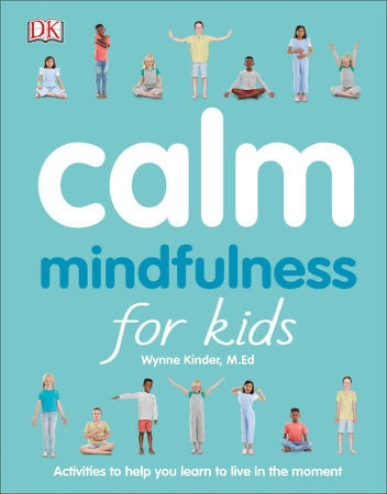 Penguin Random House Calm Mindfulness for Kids available at The Good Life Boutique