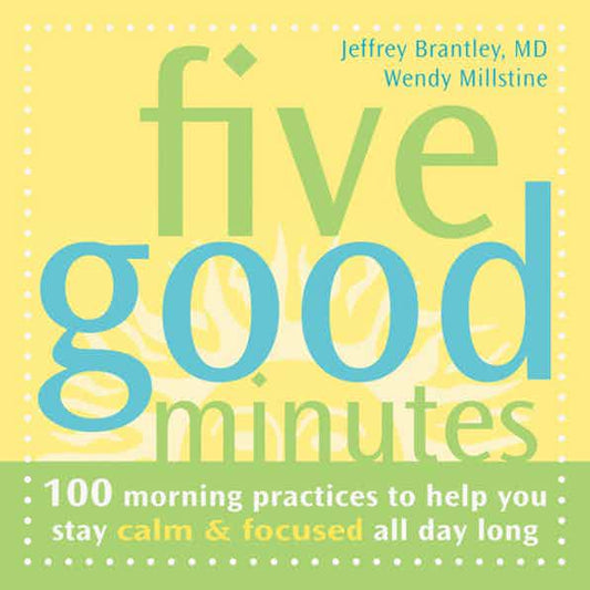 New Harbinger Publications Five Good Minutes available at The Good Life Boutique
