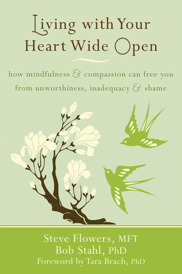 New Harbinger Publications Living with Your Heart Wide Open available at The Good Life Boutique