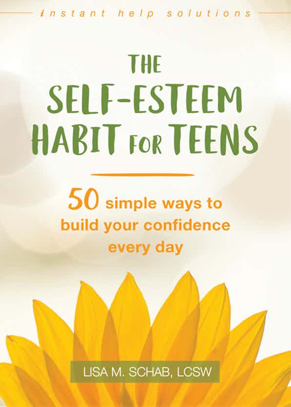 New Harbinger Publications Self Esteem Habit for Teens available at The Good Life Boutique