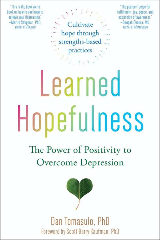 New Harbinger Publications Learned Hopefulness available at The Good Life Boutique