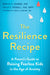 New Harbinger Publications The Resilience Recipe available at The Good Life Boutique