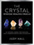 Penguin Random House The Crystal Wisdom Healing Oracle available at The Good Life Boutique
