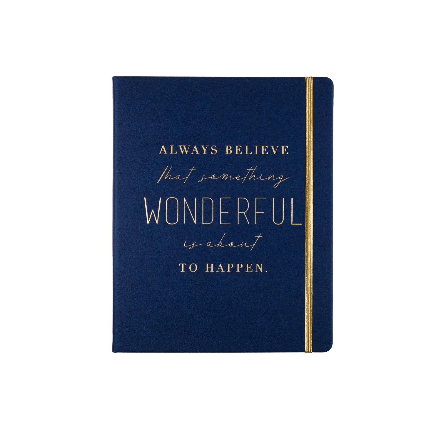 Eccolo Always Believe That Something Wonderful Is About To Happen - Desk Journal available at The Good Life Boutique