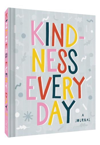Chronicle Books Kindness Every Day journal available at The Good Life Boutique