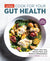 Penguin Random House Cook For Your Gut Health available at The Good Life Boutique