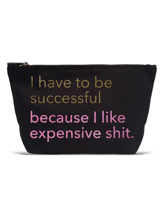 LA Trading Co Pouch - I Have To Be Successful available at The Good Life Boutique